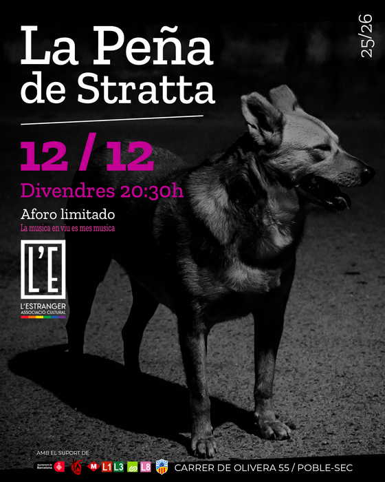 La Peña de Stratta L'Estranger Associació Cultural BCN Barcelona