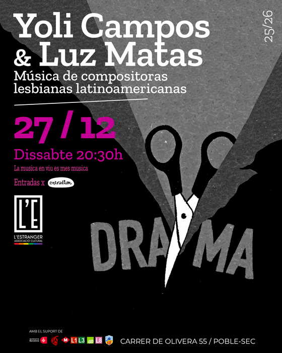 Yoli Campos & Luz Matas L'Estranger Associació Cultural BCN Barcelona