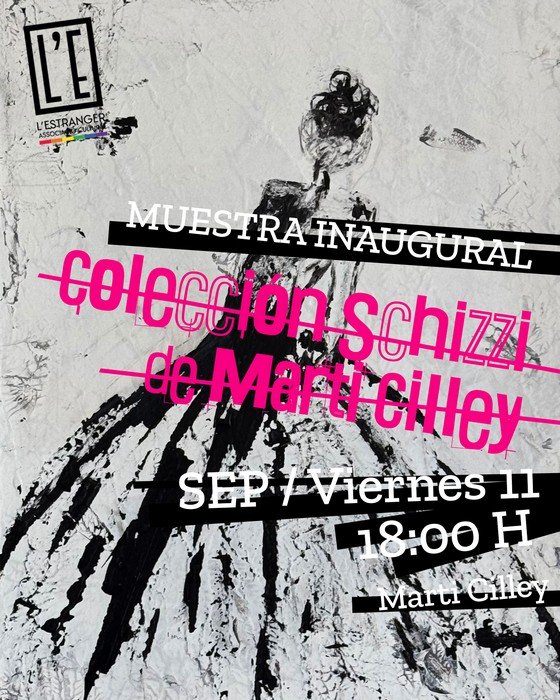 Marti Cilley Colección Schizzi L'Estranger Associació Cultural BCN Barcelona